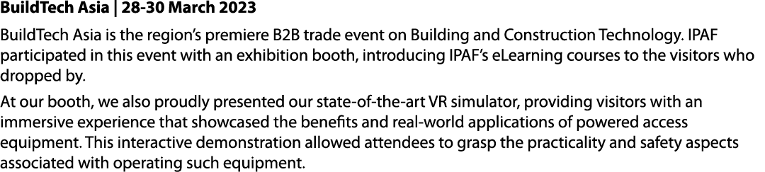 BuildTech Asia | 28 30 March 2023 BuildTech Asia is the region’s premiere B2B trade event on Building and Constructio...