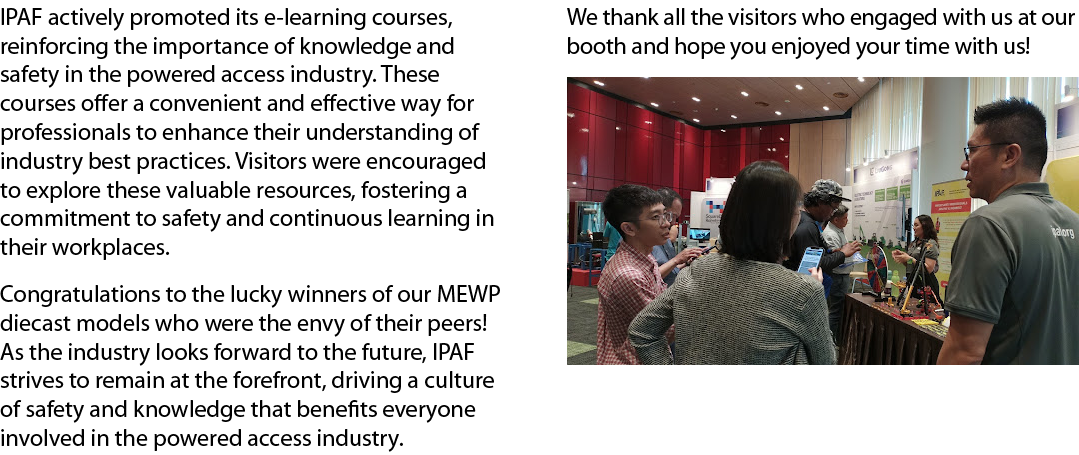 IPAF actively promoted its e learning courses, reinforcing the importance of knowledge and safety in the powered acce...