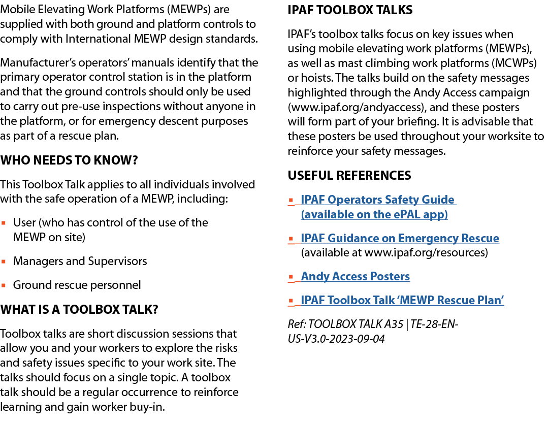 Mobile Elevating Work Platforms (MEWPs) are supplied with both ground and platform controls to comply with Internatio...