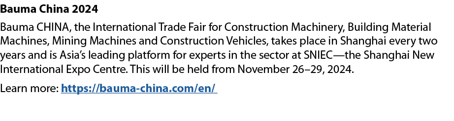 Bauma China 2024 Bauma CHINA, the International Trade Fair for Construction Machinery, Building Material Machines, Mi...