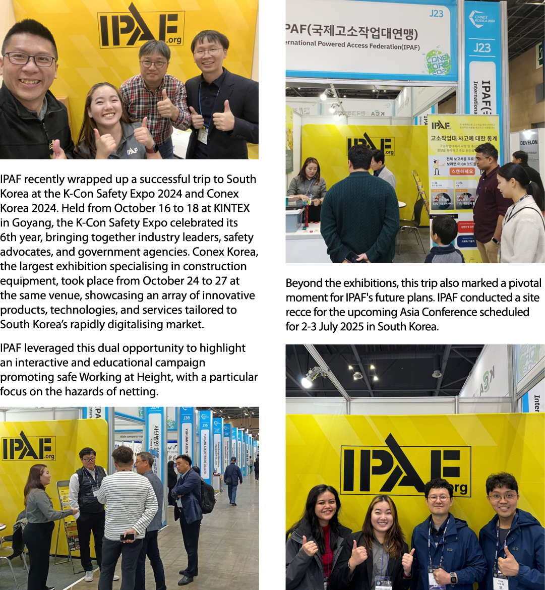 ￼ IPAF recently wrapped up a successful trip to South Korea at the K Con Safety Expo 2024 and Conex Korea 2024. Held ...