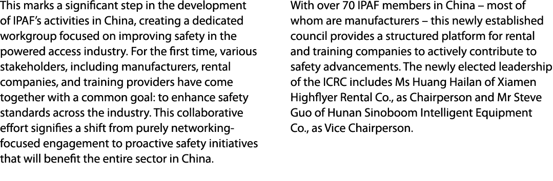 This marks a significant step in the development of IPAF’s activities in China, creating a dedicated workgroup focuse...