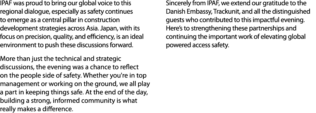 IPAF was proud to bring our global voice to this regional dialogue, especially as safety continues to emerge as a cen...