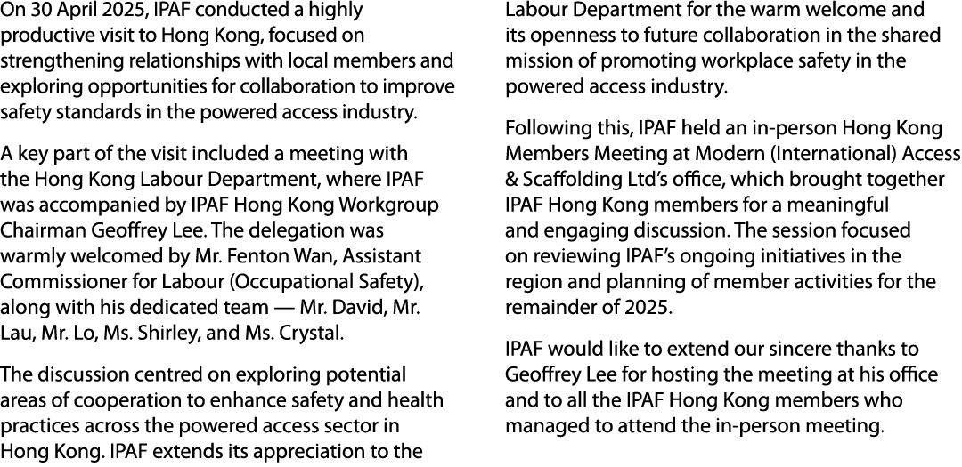 On 30 April 2025, IPAF conducted a highly productive visit to Hong Kong, focused on strengthening relationships with ...