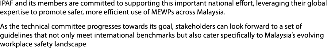 IPAF and its members are committed to supporting this important national effort, leveraging their global expertise to...