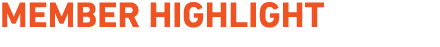 Member Highlight