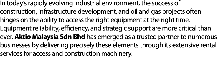 In today’s rapidly evolving industrial environment, the success of construction, infrastructure development, and oil ...