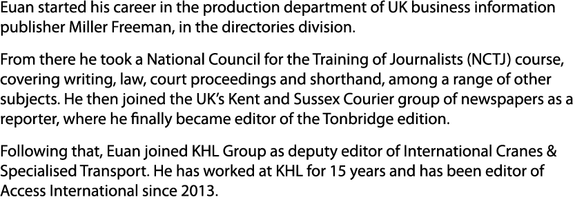 Euan started his career in the production department of UK business information publisher Miller Freeman, in the dire...