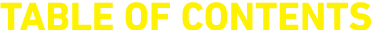 TABLE OF CONTENTS