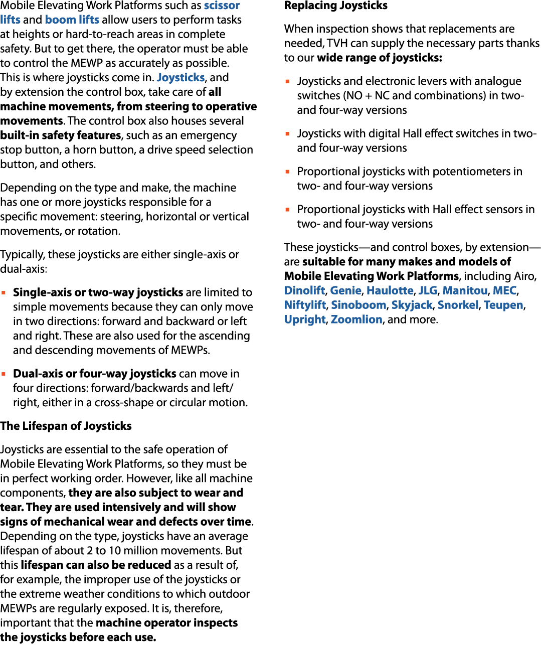 Mobile Elevating Work Platforms such as scissor lifts and boom lifts allow users to perform tasks at heights or hard ...
