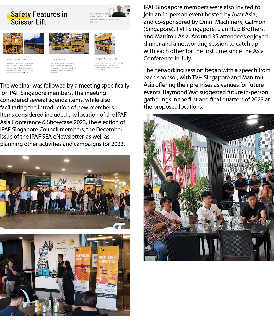 ￼The webinar was followed by a meeting specifically for IPAF Singapore members. The meeting considered several agenda...